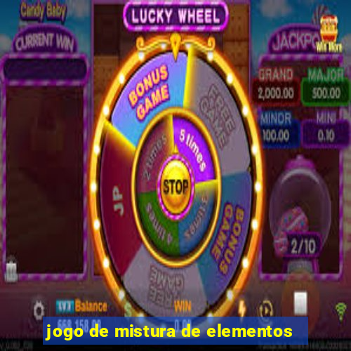 jogo de mistura de elementos